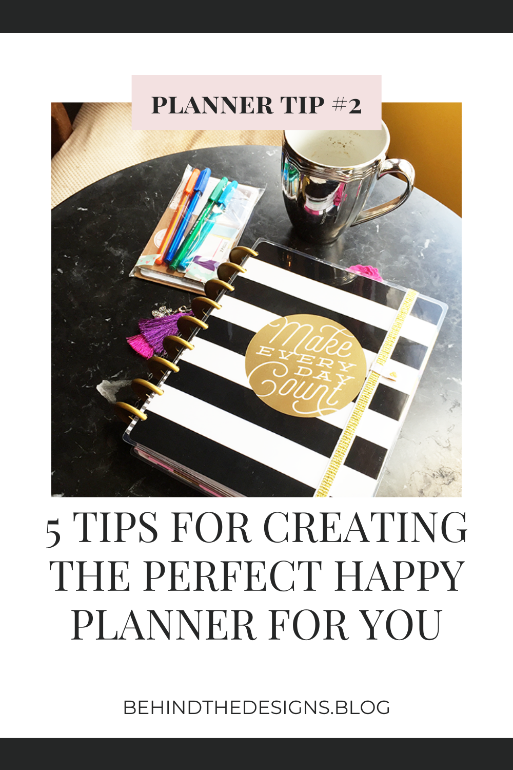 5 Tips for Creating the Perfect Happy Planner For You